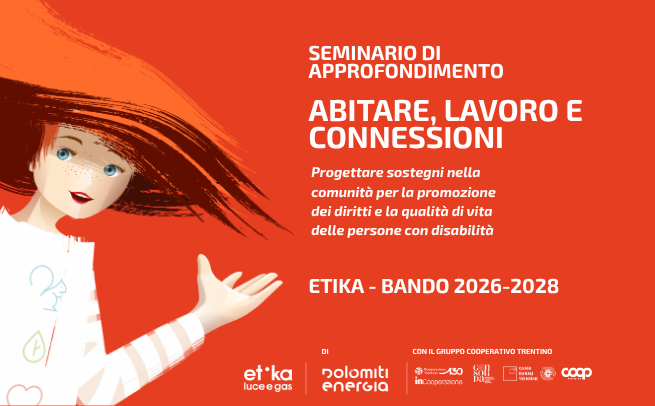 SEMINARIO DI APPROFONDIMENTO: BANDO ETIKA 2026-2028 ABITARE, LAVORO E CONNESSIONI